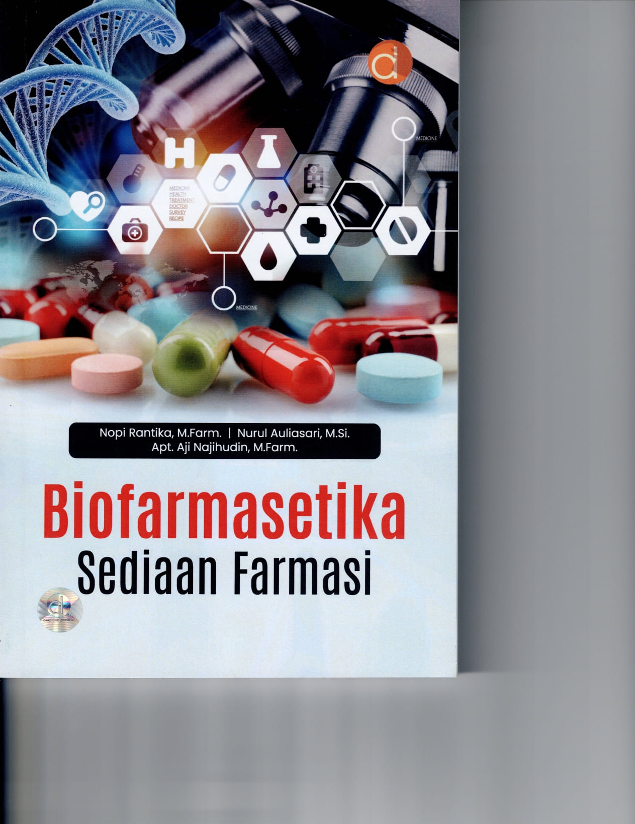 Biofarmasetika sediaan farmasi