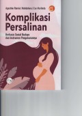 Komplikasi persalinan berbasis sosial budaya dan instrumen pengukurannya